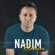 دانلود آهنگ ندیم – خداحافظ